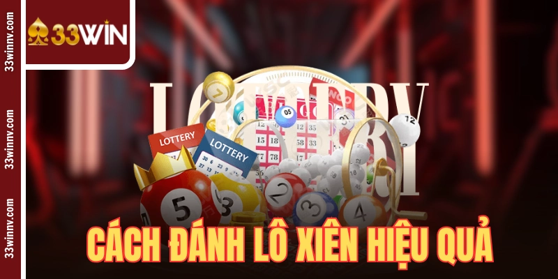Cách Đánh Lô Xiên
