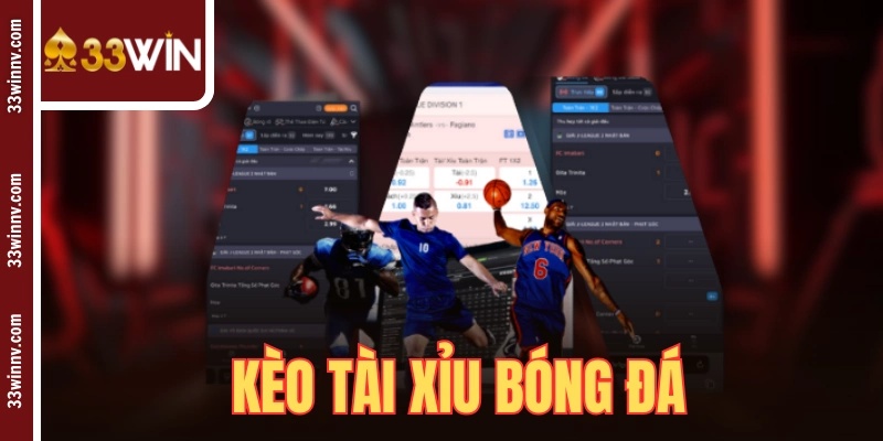 Kèo Tài Xỉu