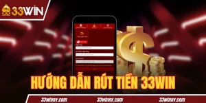 RÚT TIỀN 33WIN