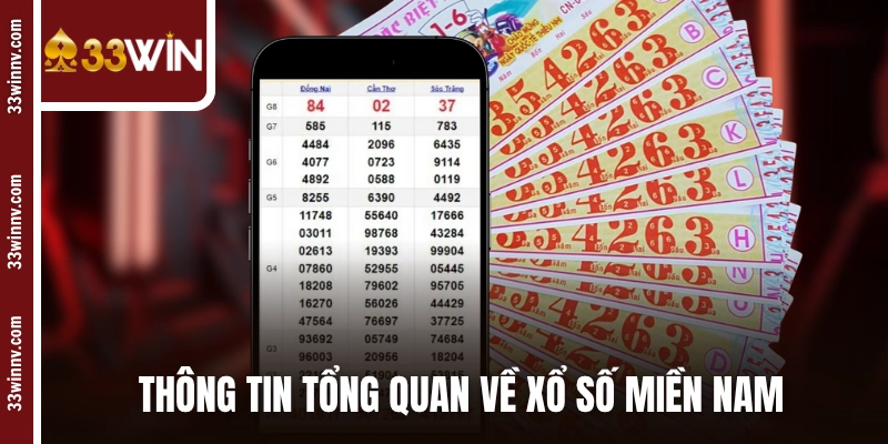 Vài thông tin tổng quan về hình thức xổ số miền Nam