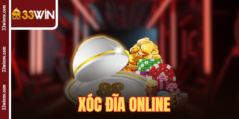 Xóc Đĩa Online
